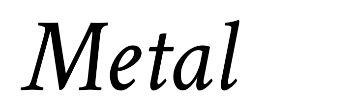 Metal
