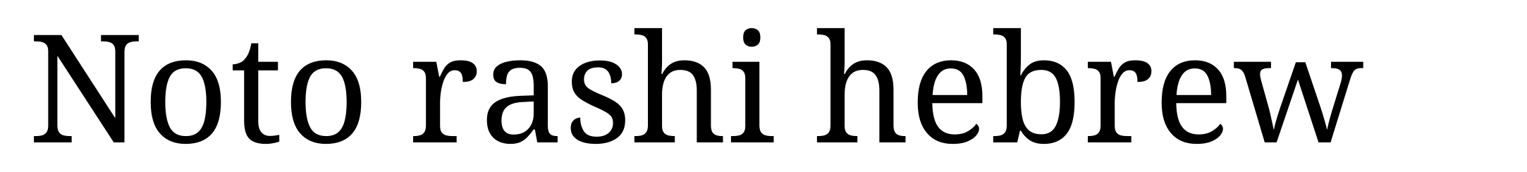 Noto rashi hebrew