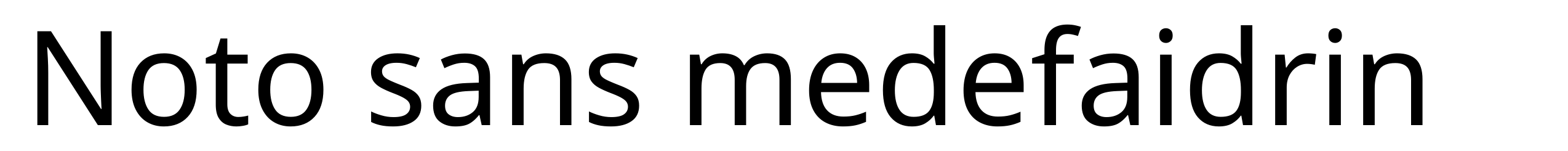 Noto sans medefaidrin