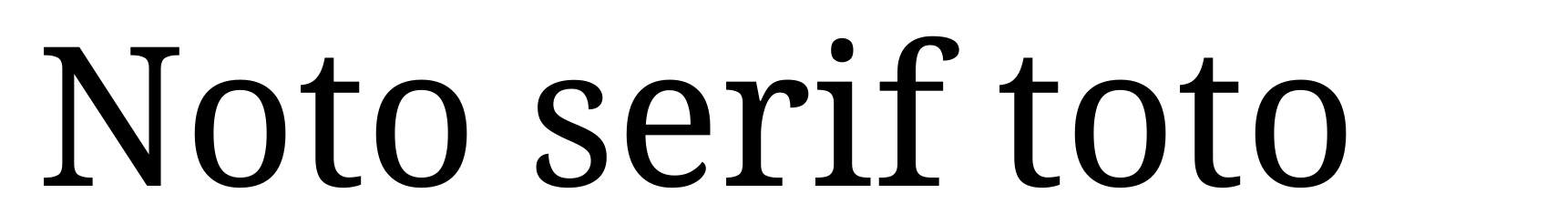 Noto serif toto