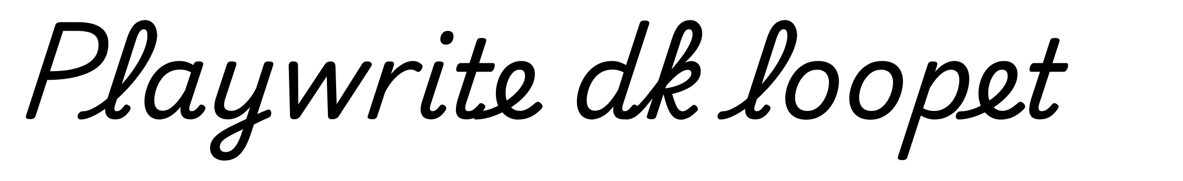 Playwrite dk loopet