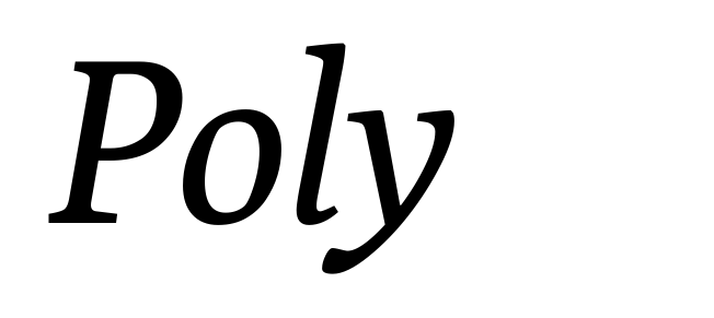 Poly