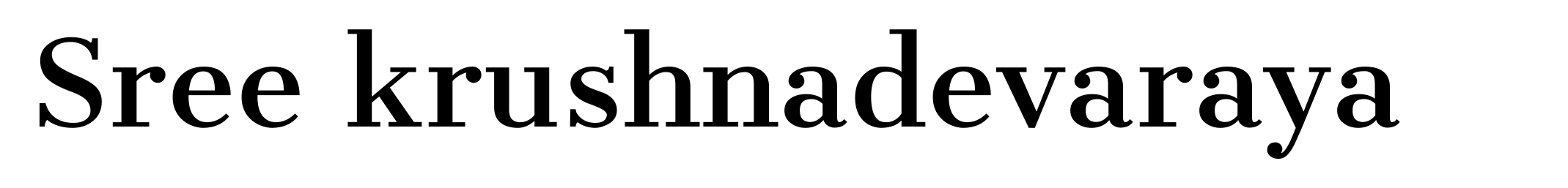 Sree krushnadevaraya